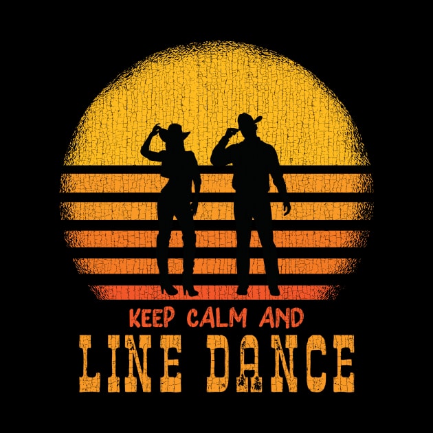 Keep Calm And Line Dance by echopark12