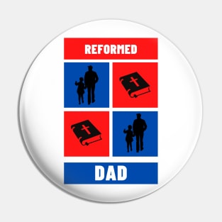 Reformed Dad Theology design Pin