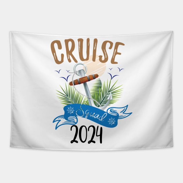 Cruise Squad 2024 Family Cruise Vacation Gifts Tapestry by printalpha-art