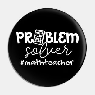 Womens Problem Solver Math Teachers Women Gift Pin