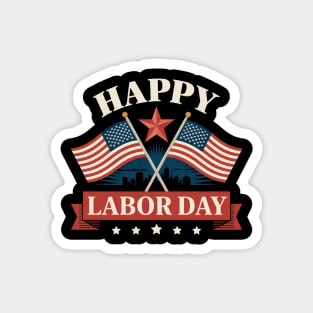 Happy Labor Day Magnet