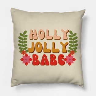 Holly Jolly Babe Pillow