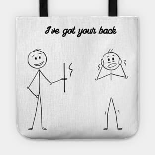 i've got your back funny Tote