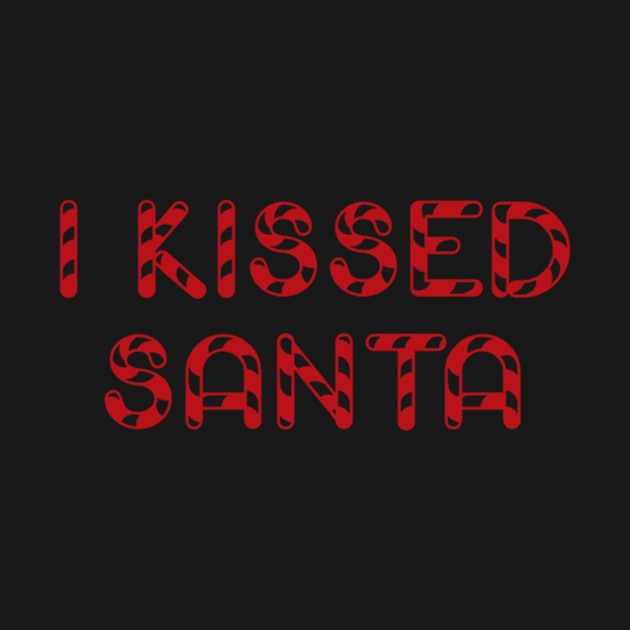 I Kissed Santa by Nanoe