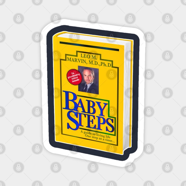 Baby Steps Book Cover - Dr Leo Marvin Magnet by darklordpug