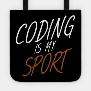 Coding is my sport Tote