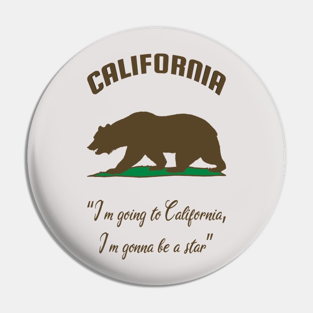 Bear Flag, Flag of California, Grizzly bear, “I’m going to California, I’m gonna be a star.” Pin by egygraphics