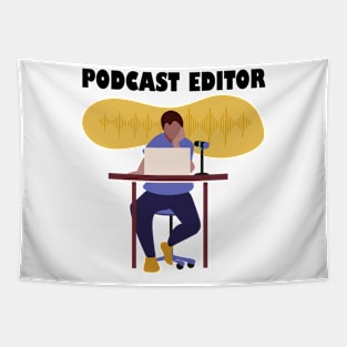 Podcast Editor Tapestry