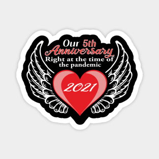 5th Anniversary pandemic 2021 winged heart Magnet