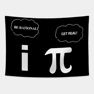 Be Rational Get Real Funny Geeky Math Design Tapestry