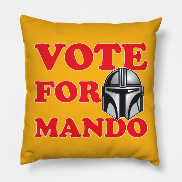 Vote for Mando! Pillow by Fandom Power Podcast Merch Shop