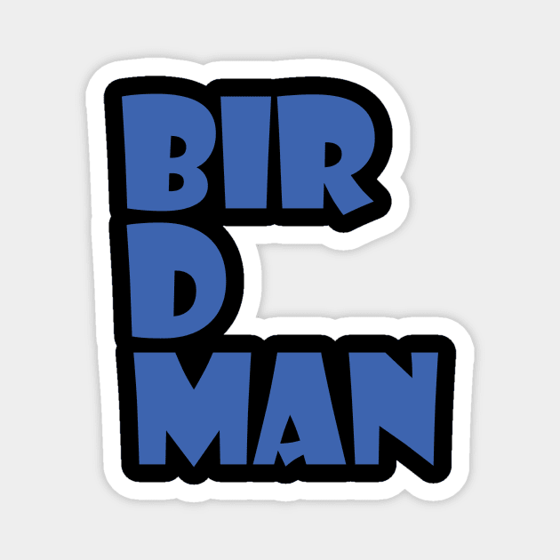 Birdman Magnet by MeliWho