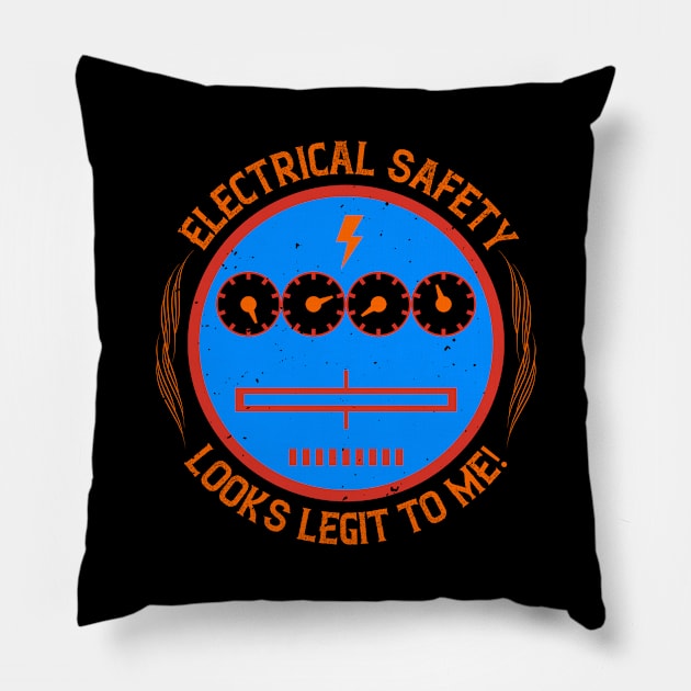 Electrical safety looks legit to me! Pillow by APuzzleOfTShirts