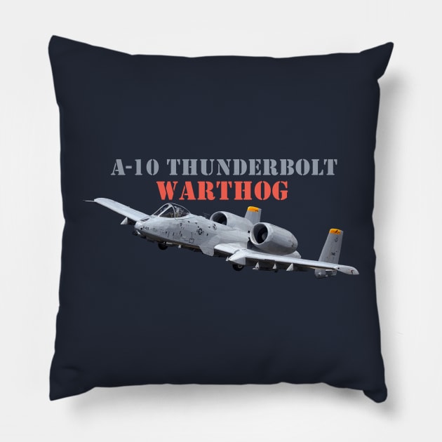 A-10 Thunderbolt Pillow by sibosssr