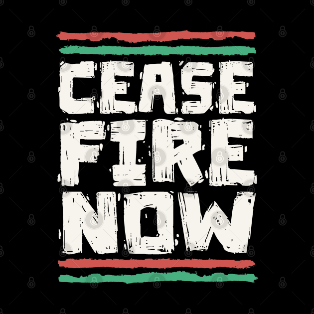 Ceasefire Now - Peace For Palestine by Distant War