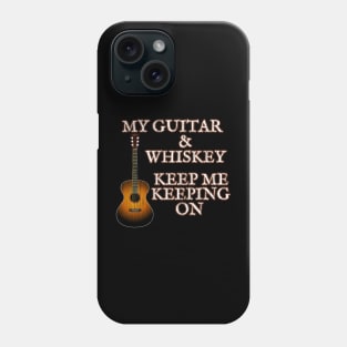 Acoustic Guitar Musician Gift MY GUITAR & WHISKEY Tshirt by ScottyGaaDo Phone Case