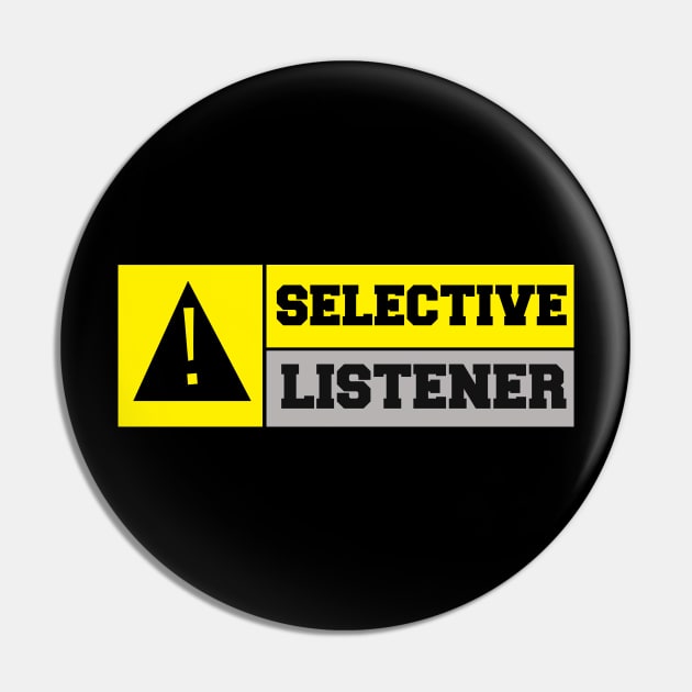 Selective Listener Pin by moha1980