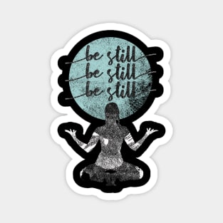 Be Still, Christian Bible Quote Magnet