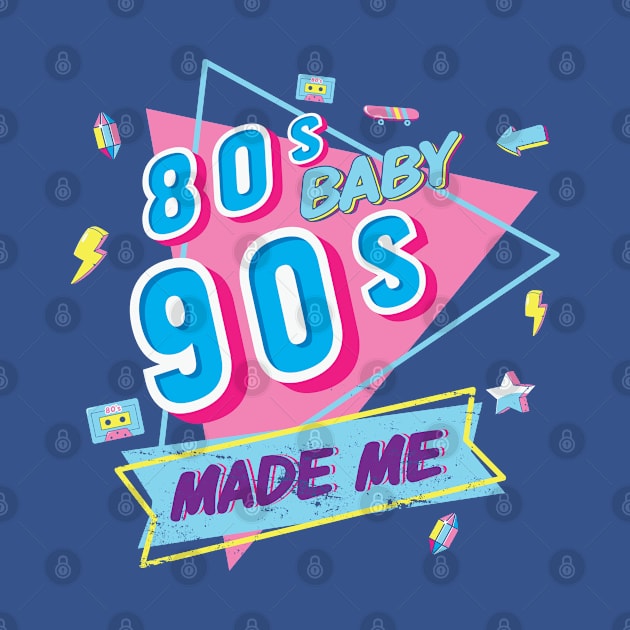 80s baby 90s made me retro vibe by artsytee