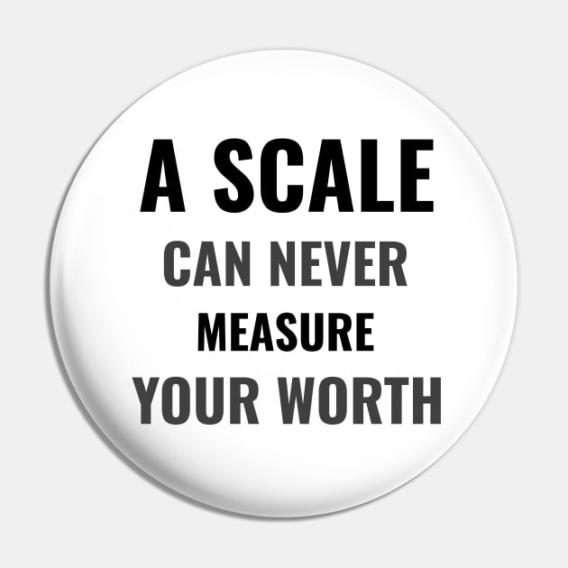 A scale can never measure your worth Pin by BigtoFitmum27