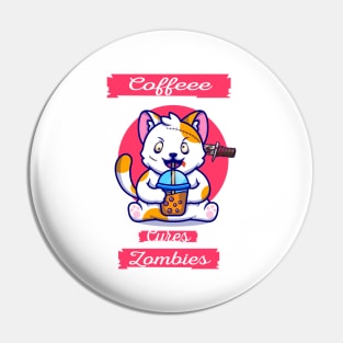 coffee zombie cat coffee cures zombies  gift for cat lovers coffee addict zombies lovers. Pin