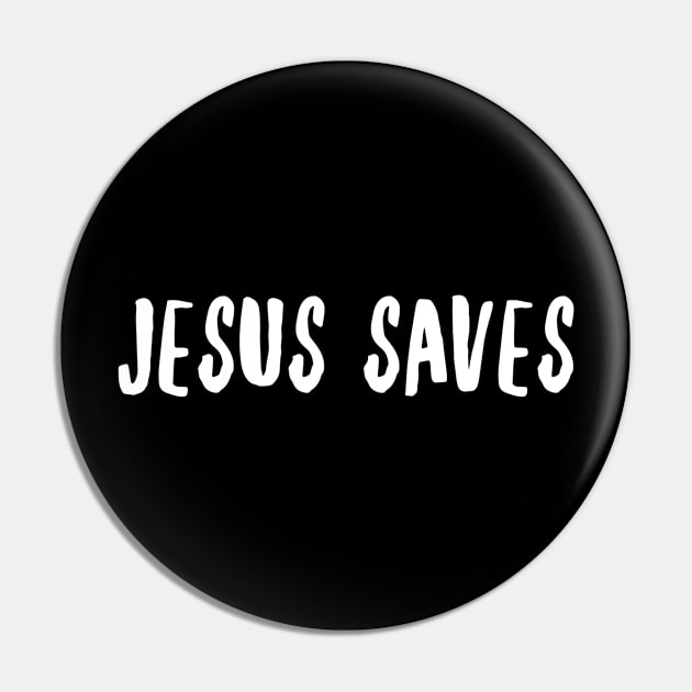 Jesus Saves - Christian Pin by ChristianShirtsStudios