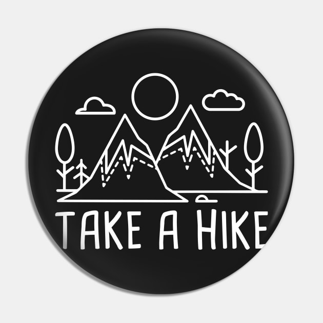 Take A Hike Pin by VectorPlanet