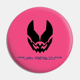 Ride with the Devil Pin