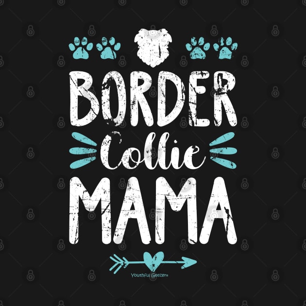 Border Collie Mama by YouthfulGeezer