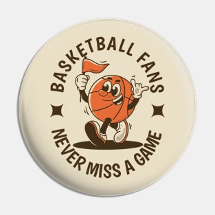 Basketball fans, never miss a game Pin