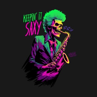 Keepin' it Saxy T-Shirt