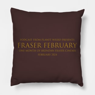 Fraser February Round Two Pillow