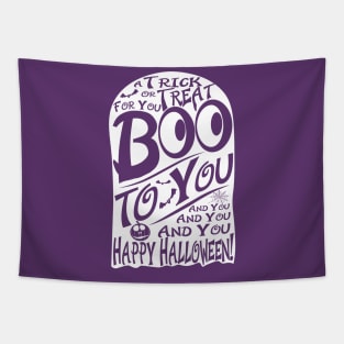Boo To You Ghost - Happy Halloween Tapestry