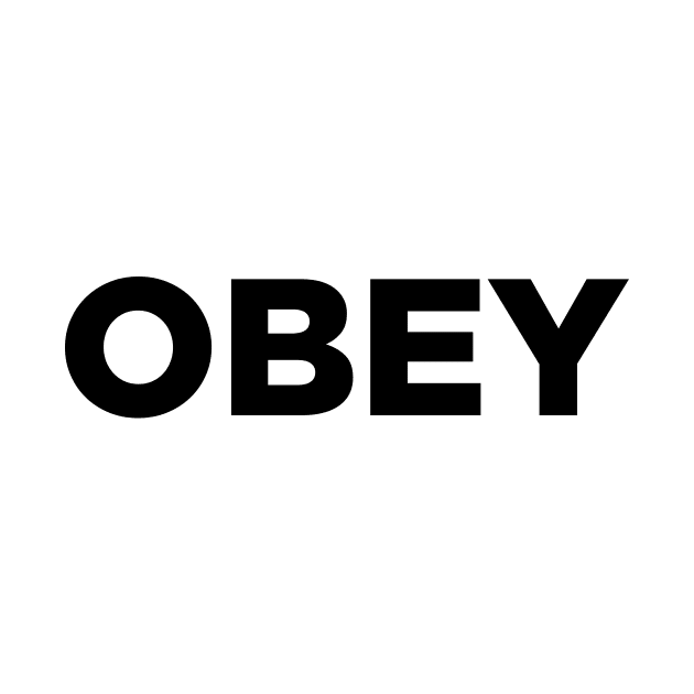 OBEY by HeyBeardMon