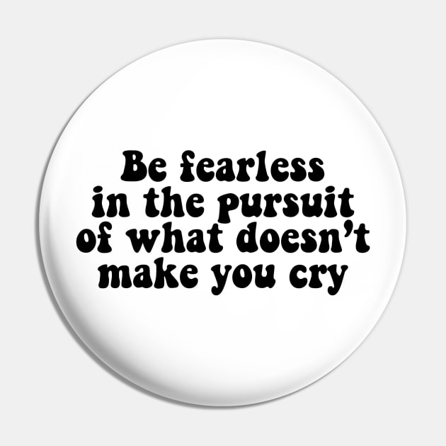 be fearless quote plot twist Pin by kennaplate