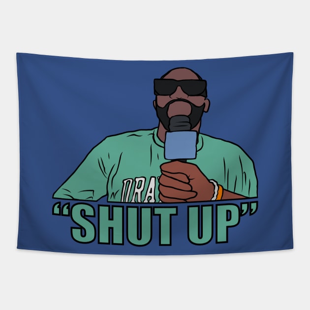 Draymond Green "Shut Up" Tapestry by rattraptees