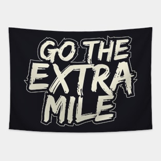 Go Extra Mile Tapestry