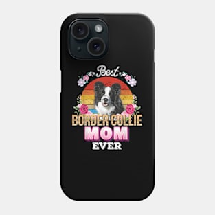 Best Dog Mom Ever Border Collie Floral Love Mother Day Phone Case