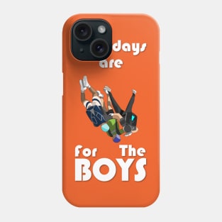 Skydiving Are For The Boys Phone Case