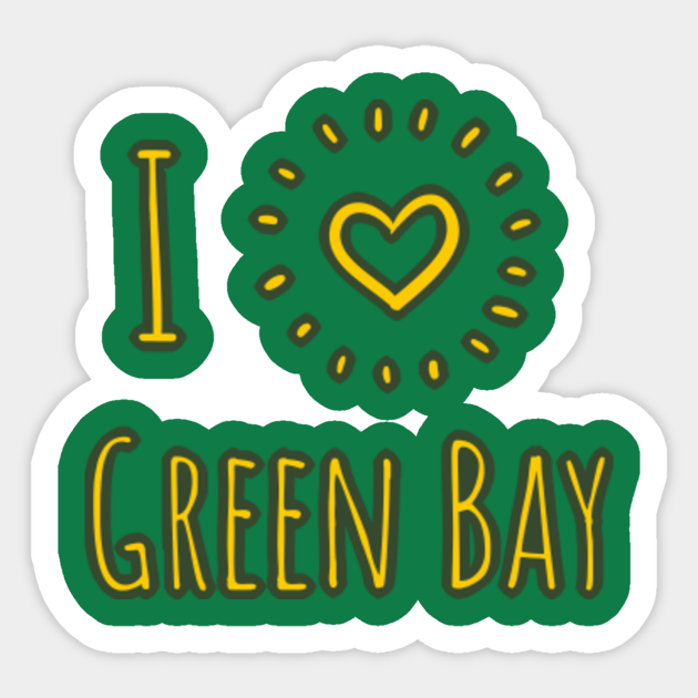 I Love Green Bay Cute Heart Shirts Green Bay Sticker Teepublic