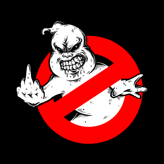 F*$k ghostbusters! by DesecrateART