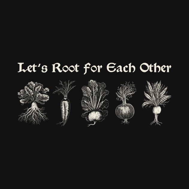 Let's Root for Each Other Medieval Gothic Style Fun Print by Space Surfer 