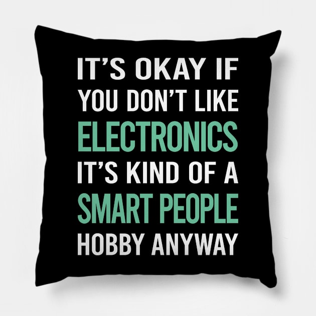 Smart People Hobby Electronics Pillow by Happy Life