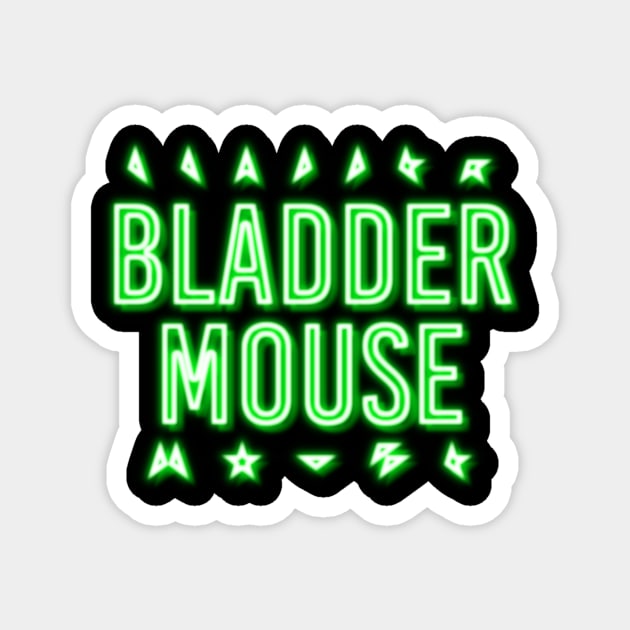 BladderMouse Neon Logo Magnet by Bladdermouse