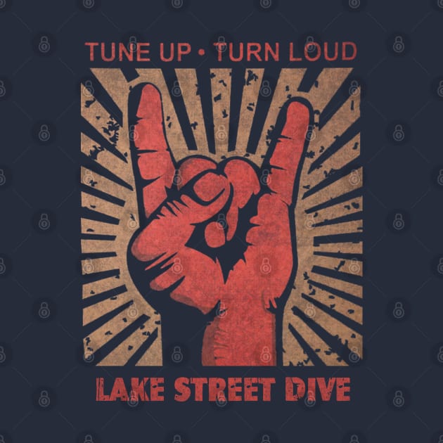 Tune up . Turn Loud Lake Street Dive by MenGemeyMashkan