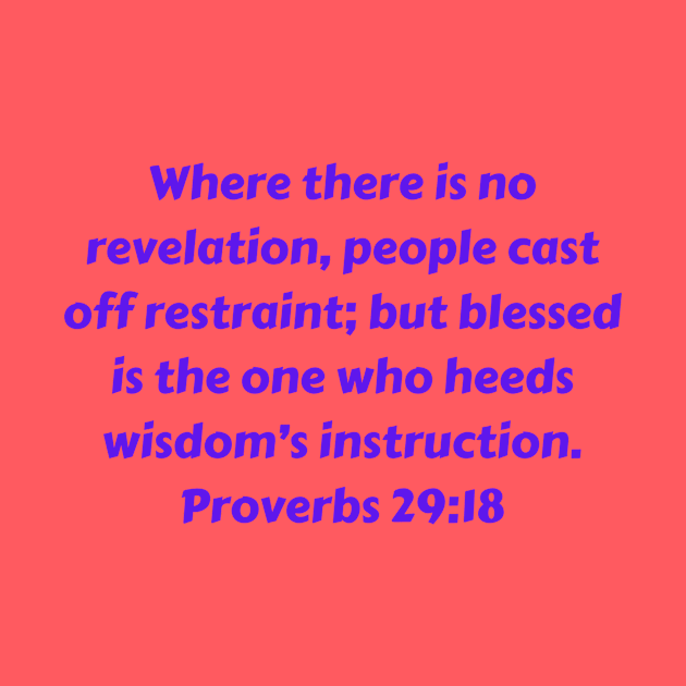 Bible Verse Proverbs 29:18 by Prayingwarrior