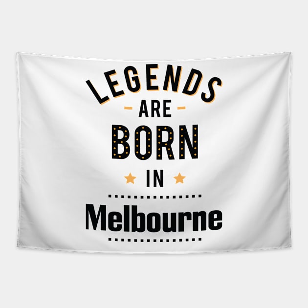 Legends Are Born In Melbourne Tapestry by ProjectX23Red