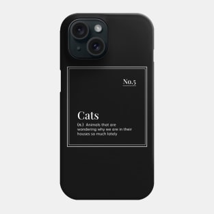 Funny definition art  - Cats - minimal design - black and white Phone Case