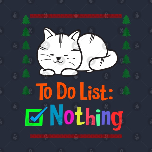 To DO list Nothing by tekolier