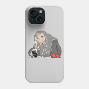 It’s Quite Cool Phone Case